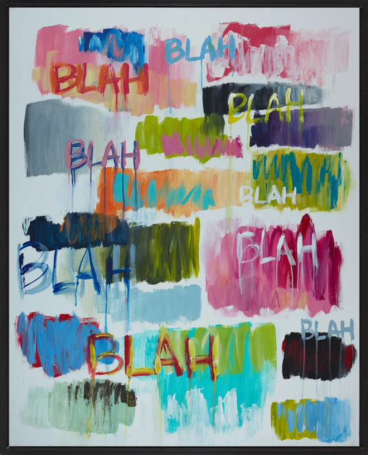 Blah Blah 42x52" With Frame